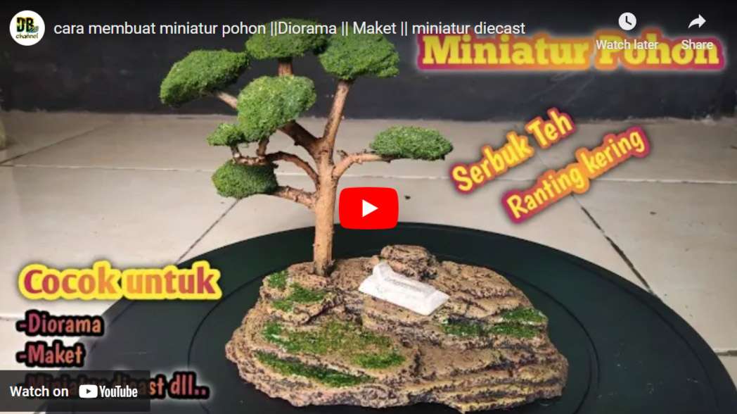 Cara Membuat Miniatur Pohon by DERI BAHTIAR